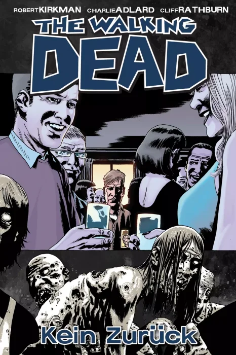 The Walking Dead: Kein Zurück (The Walking Dead #13)