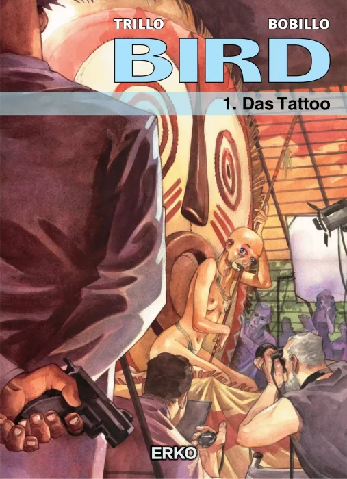 Bird: The Tattoo (Bird #1)