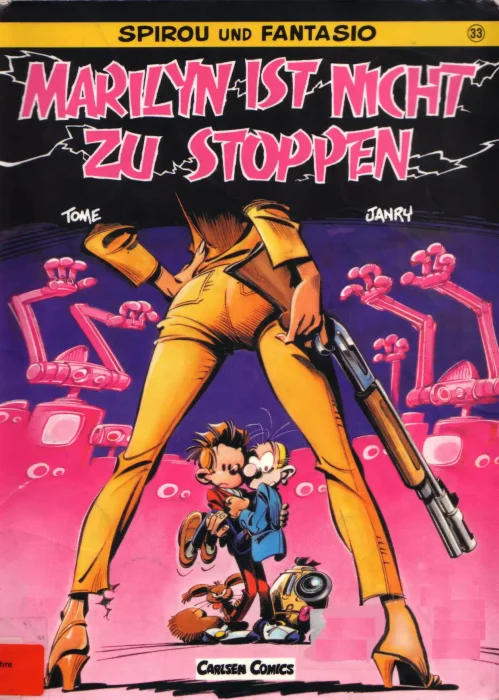 Spirou & Fantasio: Marilyn ist nicht zu stoppen (Spirou & Fantasio #33)
