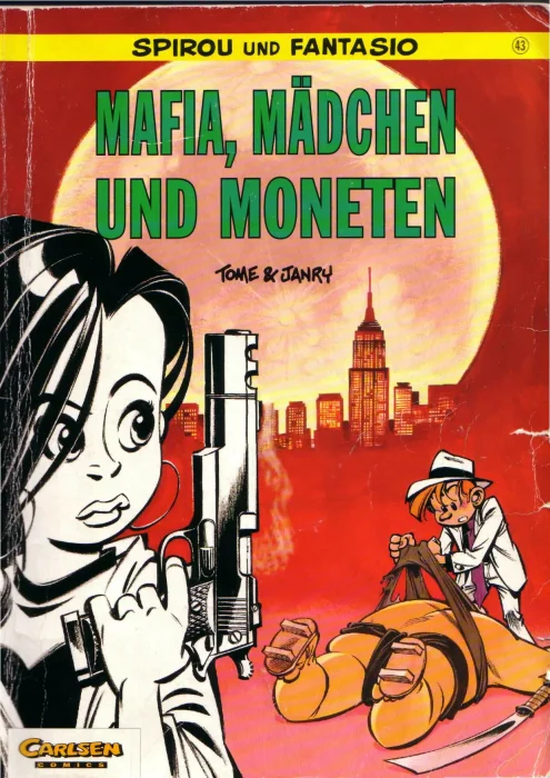 Spirou & Fantasio: Mafia, Maedchen und Moneten (Spirou & Fantasio #43)