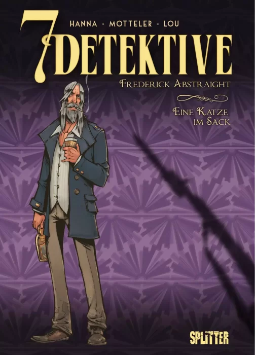 7 Detektive: Frederick Abstraight – Eine Katze im Sack (7 Detektive #5)