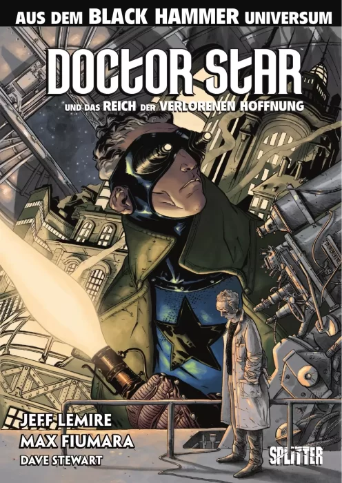 Black Hammer: Doctor Star und das Reich der verlorenen Hoffnung