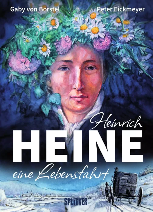 Heinrich Heine: Eine Lebensfahrt