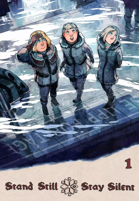 Stand Still Stay Silent (Stand Still Stay Silent #1)