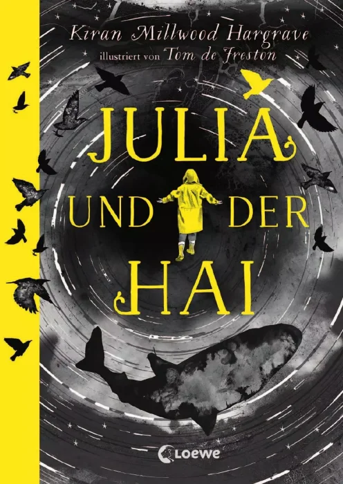 Julia und der Hai: Lass dich mitreißen von dieser ergreifenden Geschichte über psychische Gesundheit, Freundschaft und Familie. Das Kinderbuch-Highlight des Jahres: auch für Erwachsene!