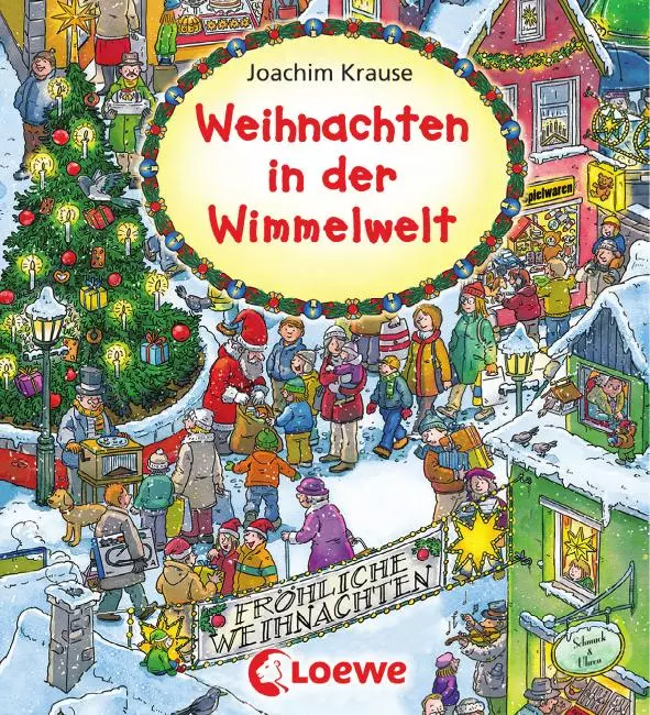 Weihnachten in der Wimmelwelt: Wimmel- und Suchspaß für die Adventszeit für Kinder ab 2 Jahren