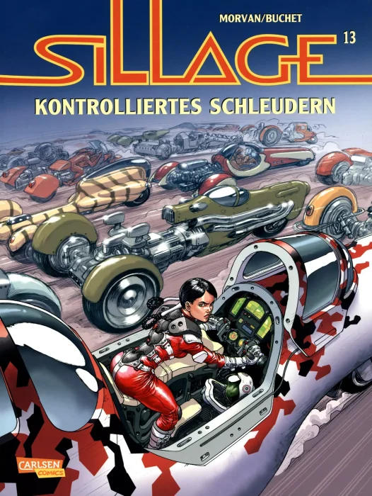 Sillage: Kontrolliertes Schleudern (Sillage #13)