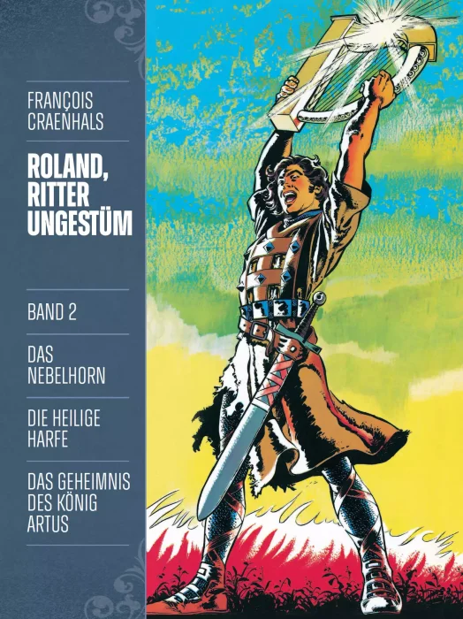 Roland, Ritter Ungestüm: Neue Edition (Roland, Ritter Ungestüm #2)