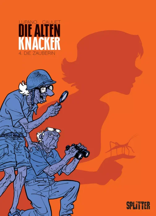 Die Alten Knacker: Die Zauberin (Die alten Knacker #4)