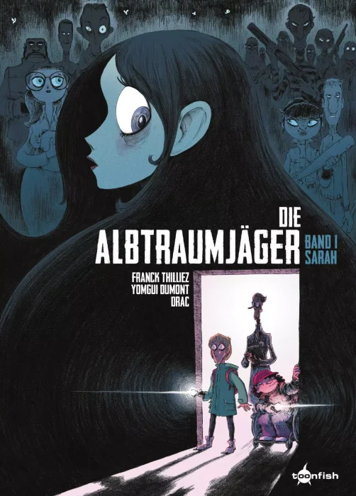 Die Albtraumjäger. Band 1: Sarah (Die Albtraumjäger)