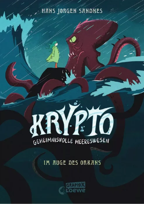 Krypto: Geheimnisvolle Meereswesen - Im Auge des Orkans: Begib dich auf eine stürmische Rettungsmission -- Comic-Buch für Kinder ab 9 Jahren