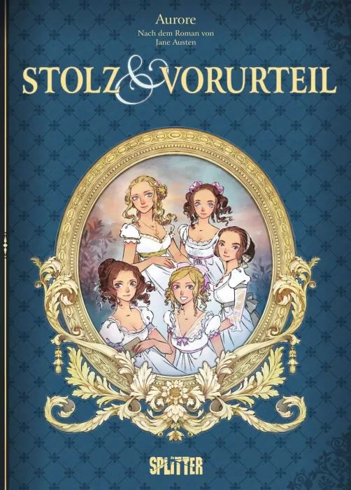 Stolz und Vorurteil: Nach dem Roman von Jane Austen