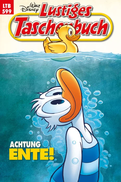 Lustiges Taschenbuch: Achtung Ente! (Lustiges Taschenbuch #599)