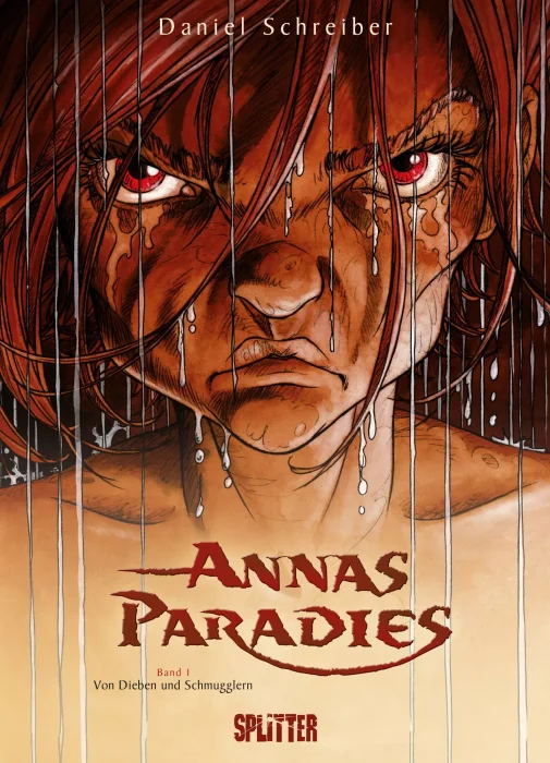 Annas Paradies: Von Dieben und Schmugglern (Annas Paradies #1)