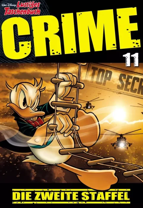 Lustiges Taschenbuch Crime: Die zweite Staffel (Lustiges Taschenbuch Crime #11)
