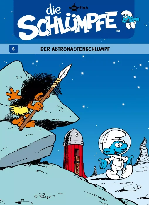 Die Schlümpfe: Der Astronautenschlumpf (Die Schlümpfe #6)