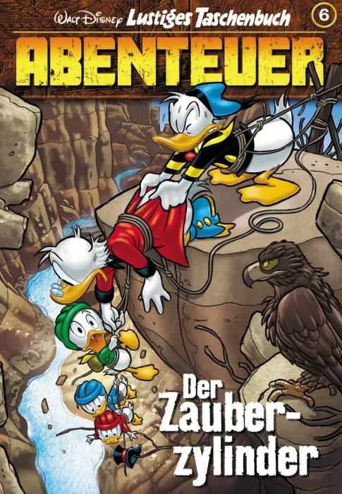 Lustiges Taschenbuch Abenteuer: Der Zauberzylinder (Lustiges Taschenbuch Abenteuer #6)