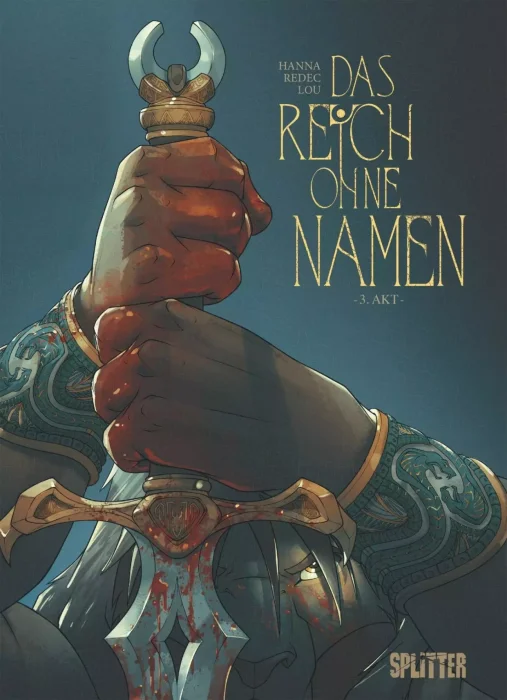 Das Reich ohne Namen: Dritter Akt (Das Reich ohne Namen #3)