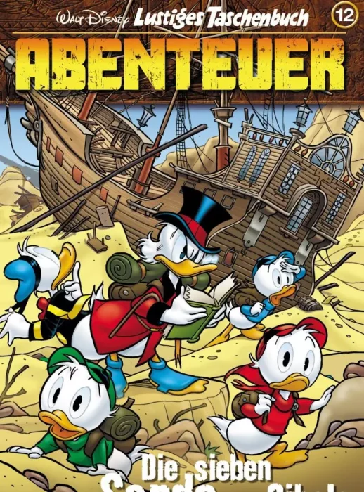 Lustiges Taschenbuch Abenteuer: Die sieben Sande von Cibola (Lustiges Taschenbuch Abenteuer #12)