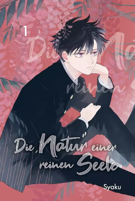 Die Natur einer reinen Seele (Die Natur einer reinen Seele #1)