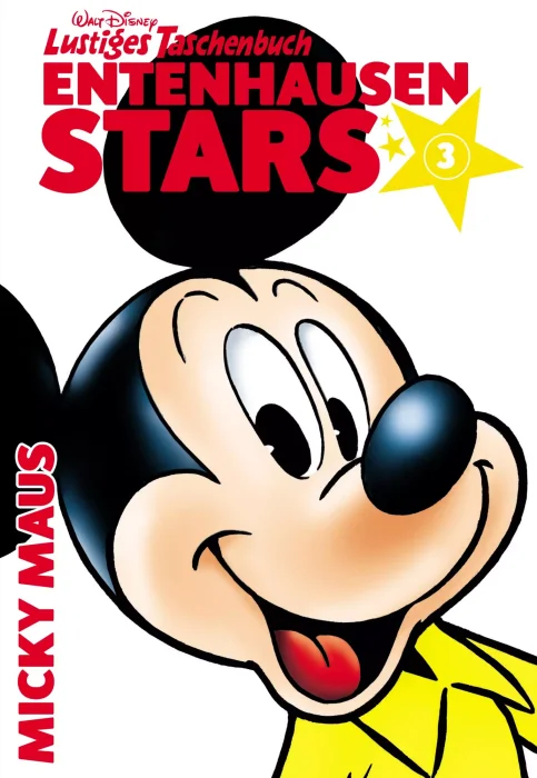 Lustiges Taschenbuch Entenhausen Stars: Micky Maus (Lustiges Taschenbuch Entenhausen Stars #3)