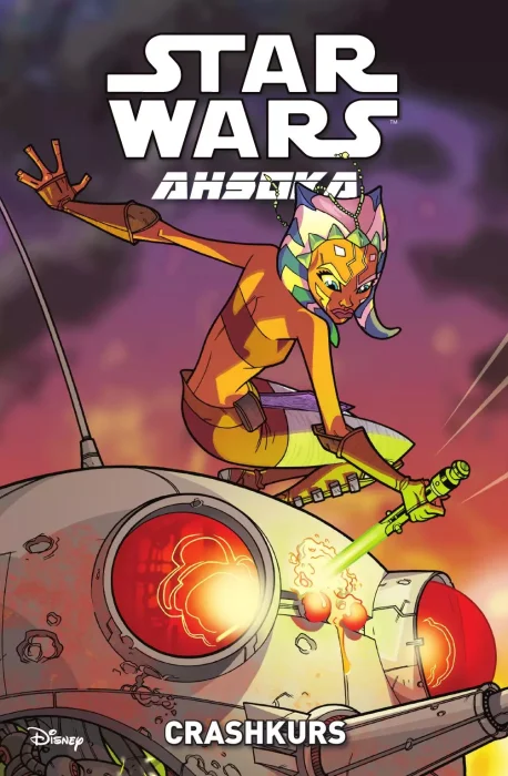 Star Wars: Ahsoka: Crashkurs (Star Wars: Ahsoka #2)